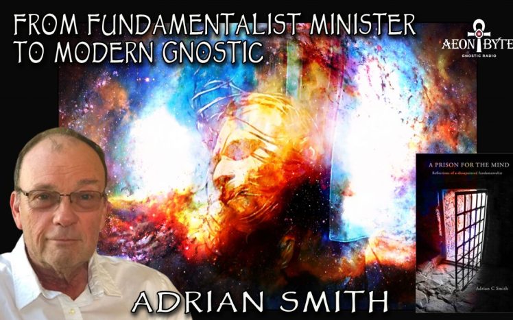 From-Fundamentalist-Minister-to-Modern-Gnostic-with-Adrian-Smith-1080x675